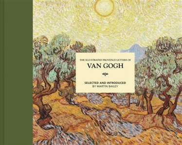 Illustrated Provence Letters of Van Gogh